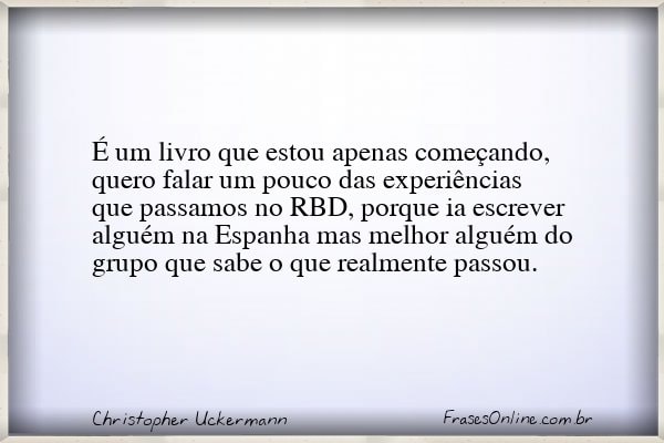 Frase de Christopher Uckermann