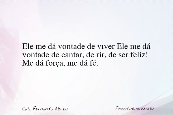 Frase de Caio Fernando Abreu
