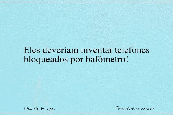 Frase de Charlie Harper
