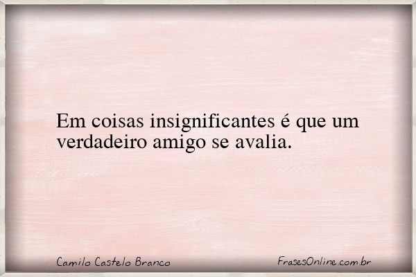 Frase de Camilo Castelo Branco