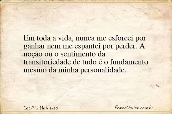 Frase de Cecília Meireles