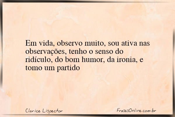 Frase de Clarice Lispector