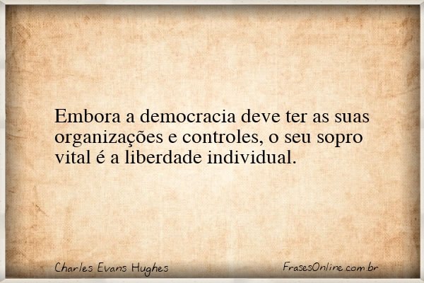 Frase de Charles Evans Hughes