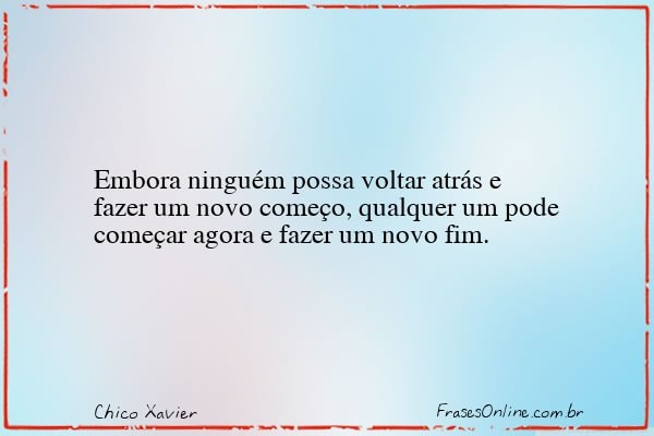 Frase de Chico Xavier