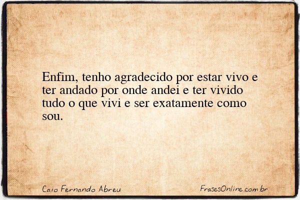 Frase de Caio Fernando Abreu