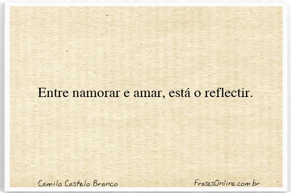Frase de Camilo Castelo Branco