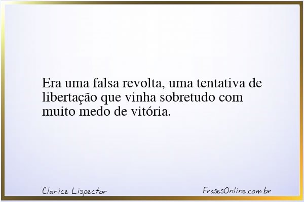 Frase de Clarice Lispector
