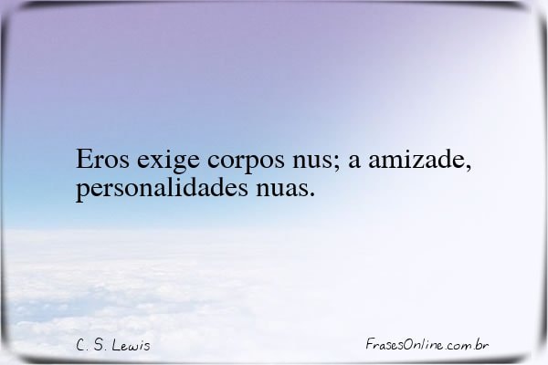 Frase de C. S. Lewis