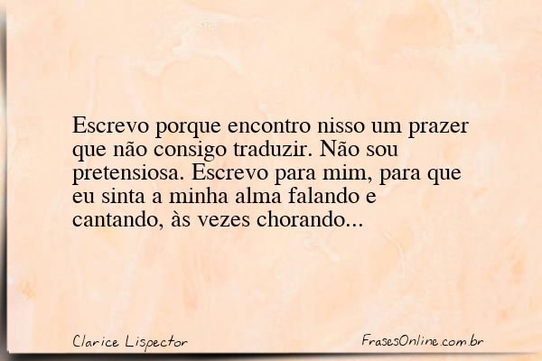 Frase de Clarice Lispector
