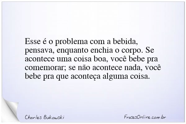 Frase de Charles Bukowski