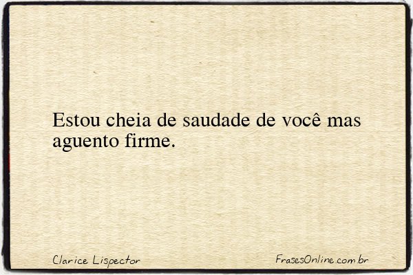 Frase de Clarice Lispector