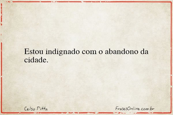 Frase de Celso Pitta