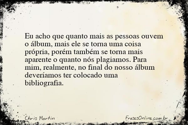 Frase de Chris Martin