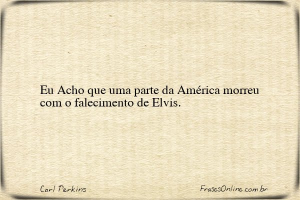 Frase de Carl Perkins