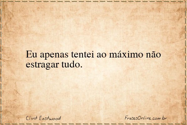 Frase de Clint Eastwood