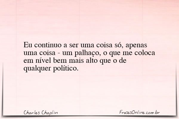 Frase de Charles Chaplin