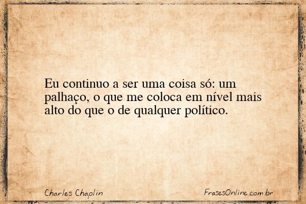 Frase de Charles Chaplin