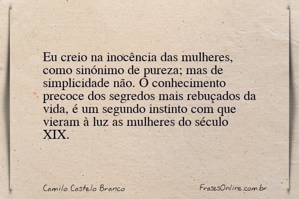 Frase de Camilo Castelo Branco