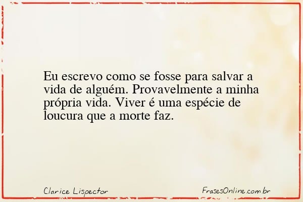Frase de Clarice Lispector