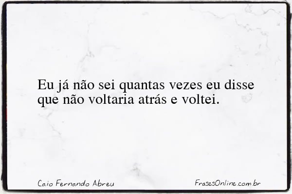 Frase de Caio Fernando Abreu