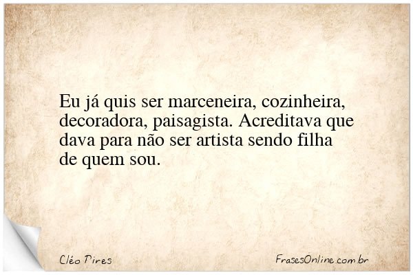 Frase de Cléo Pires