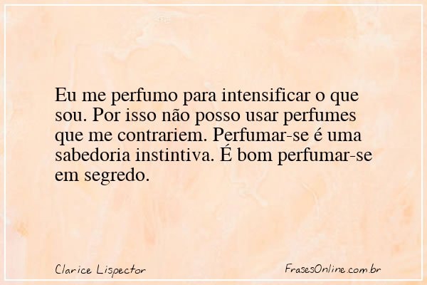 Frase de Clarice Lispector
