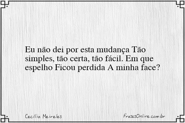 Frase de Cecília Meireles