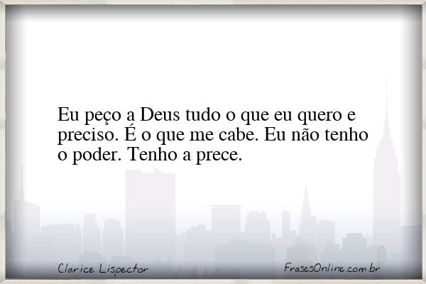 Frase de Clarice Lispector