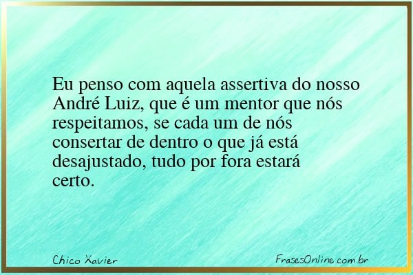 Frase de Chico Xavier