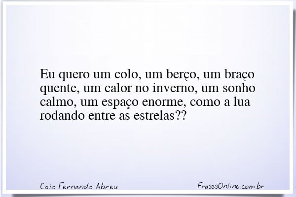 Frase de Caio Fernando Abreu