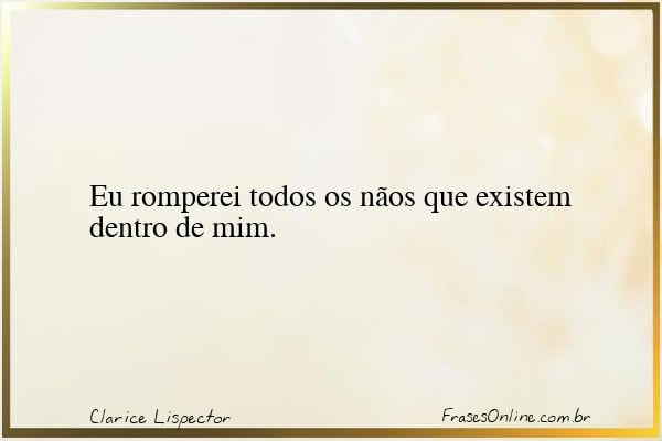 Frase de Clarice Lispector