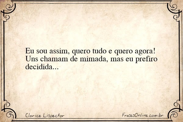 Frase de Clarice Lispector