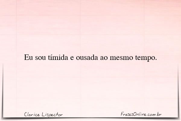 Frase de Clarice Lispector