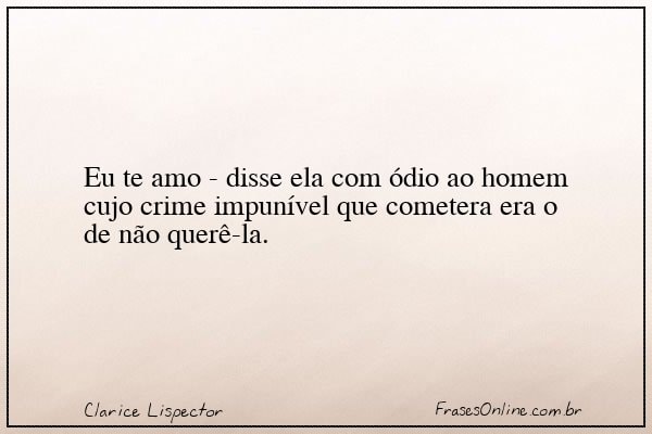 Frase de Clarice Lispector