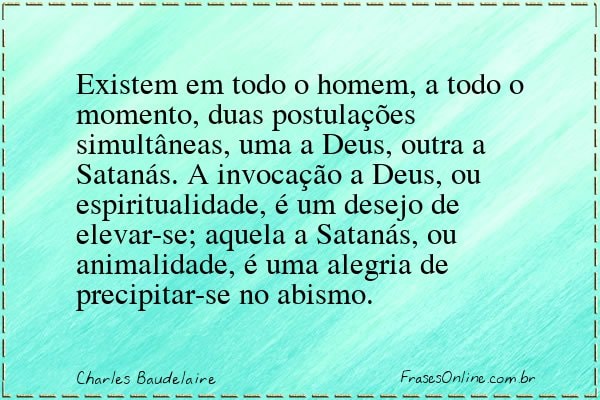 Frase de Charles Baudelaire