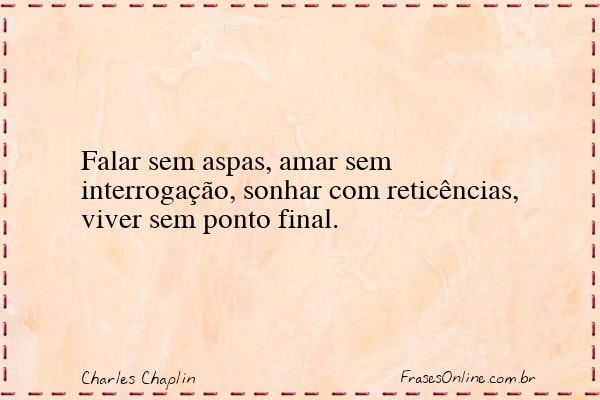 Frase de Charles Chaplin