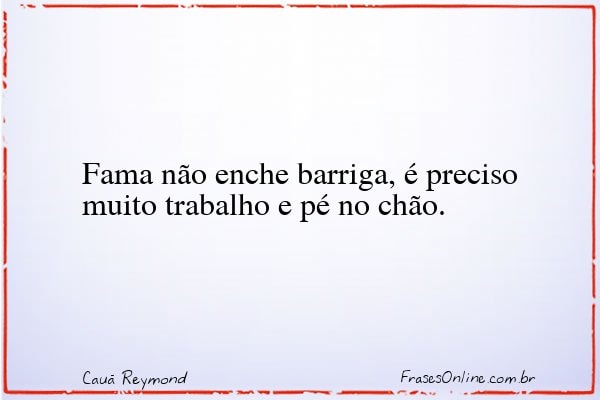 Frase de Cauã Reymond