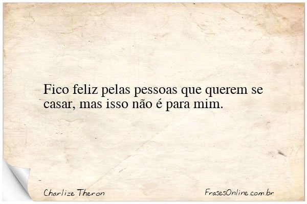 Frase de Charlize Theron