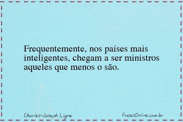 Frase de Charles-Joseph Ligne