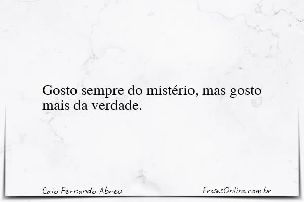 Frase de Caio Fernando Abreu