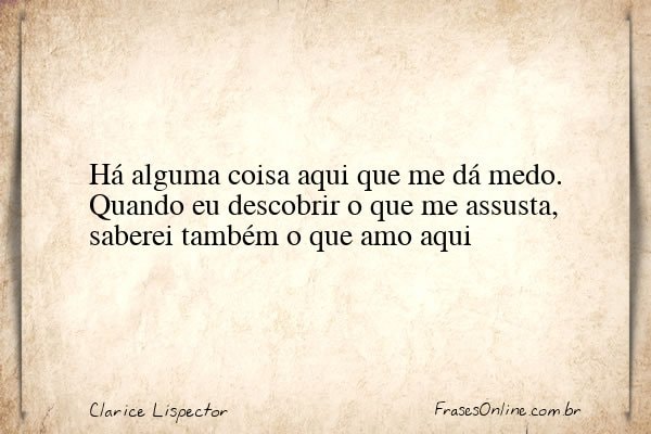 Frase de Clarice Lispector
