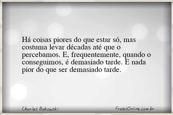 Frase de Charles Bukowski