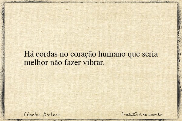 Frase de Charles Dickens