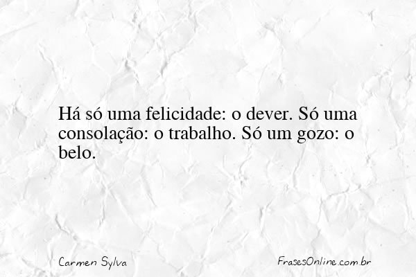 Frase de Carmen Sylva