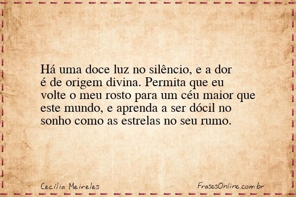 Frase de Cecília Meireles