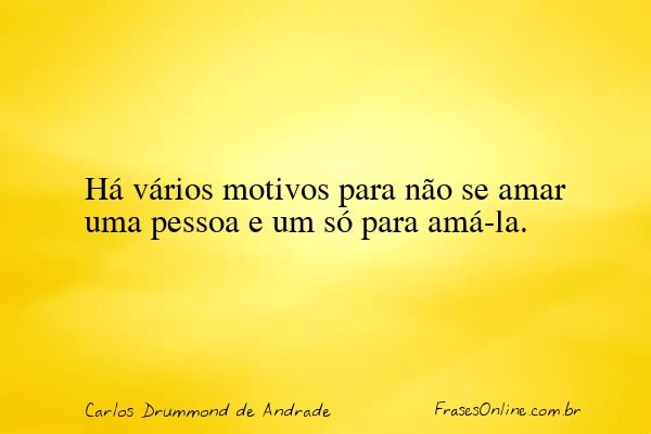 Frase de Carlos Drummond de Andrade