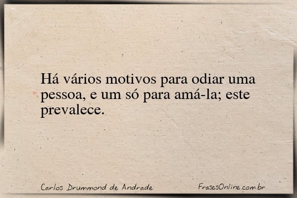 Frase de Carlos Drummond de Andrade