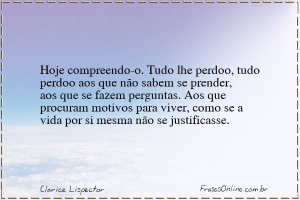 Frase de Clarice Lispector