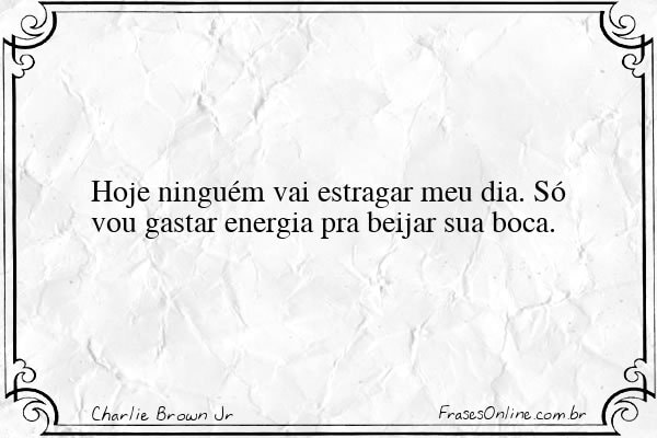 Frase de Charlie Brown Jr