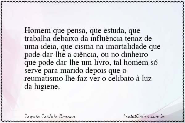 Frase de Camilo Castelo Branco